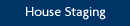 House Staging
